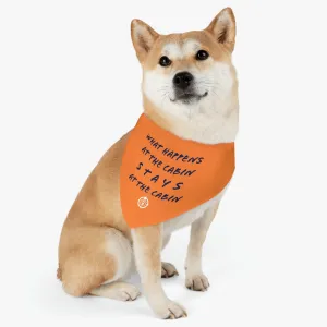 What Happens At The Cabin - Pet Bandana Collar - Orange