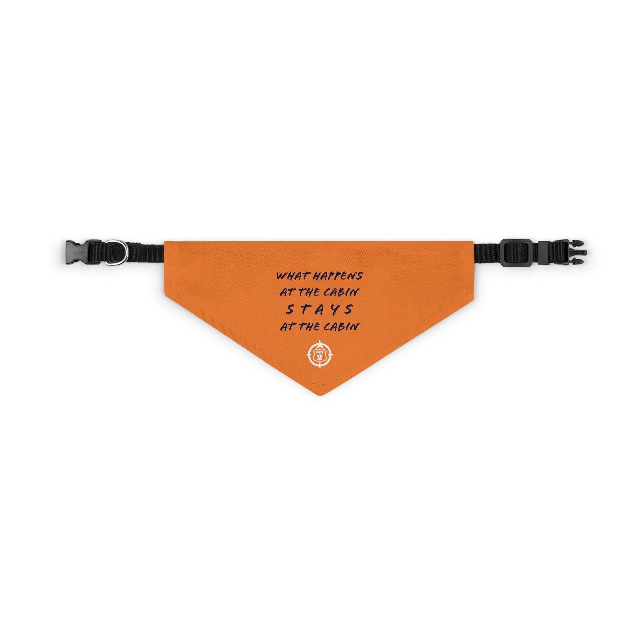 What Happens At The Cabin - Pet Bandana Collar - Orange